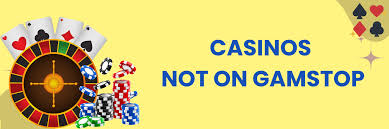 Discovering Exciting Casino Sites Not on Gamstop
